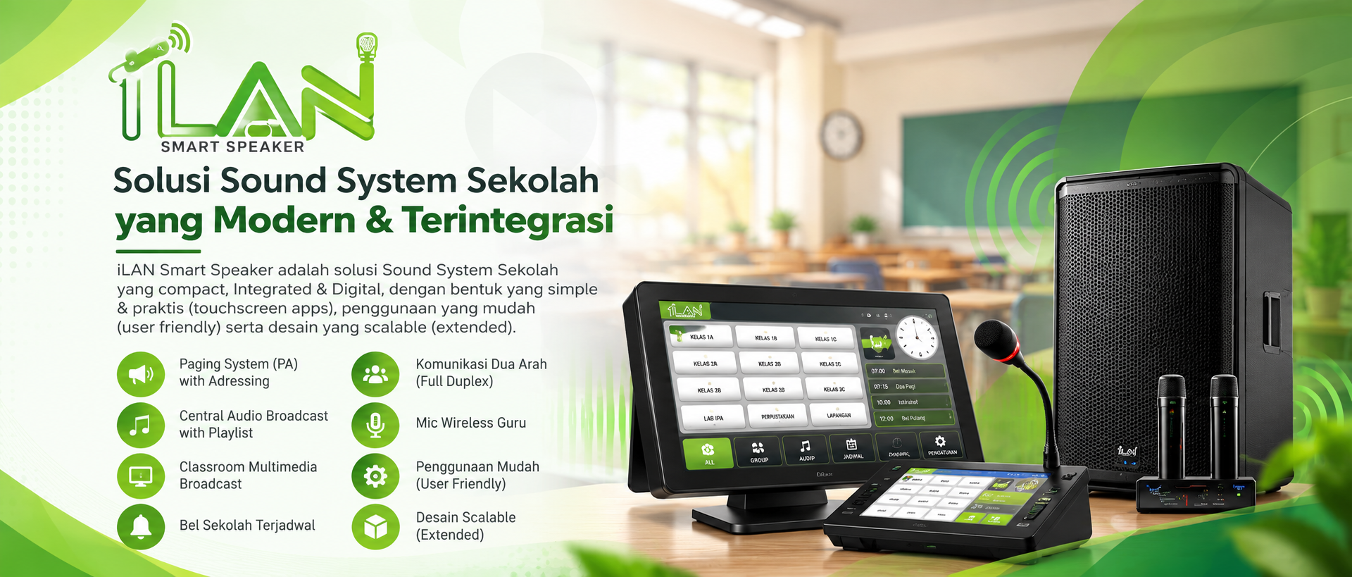 i’LAN Smart Speaker — sistem audio sekolah terintegrasi