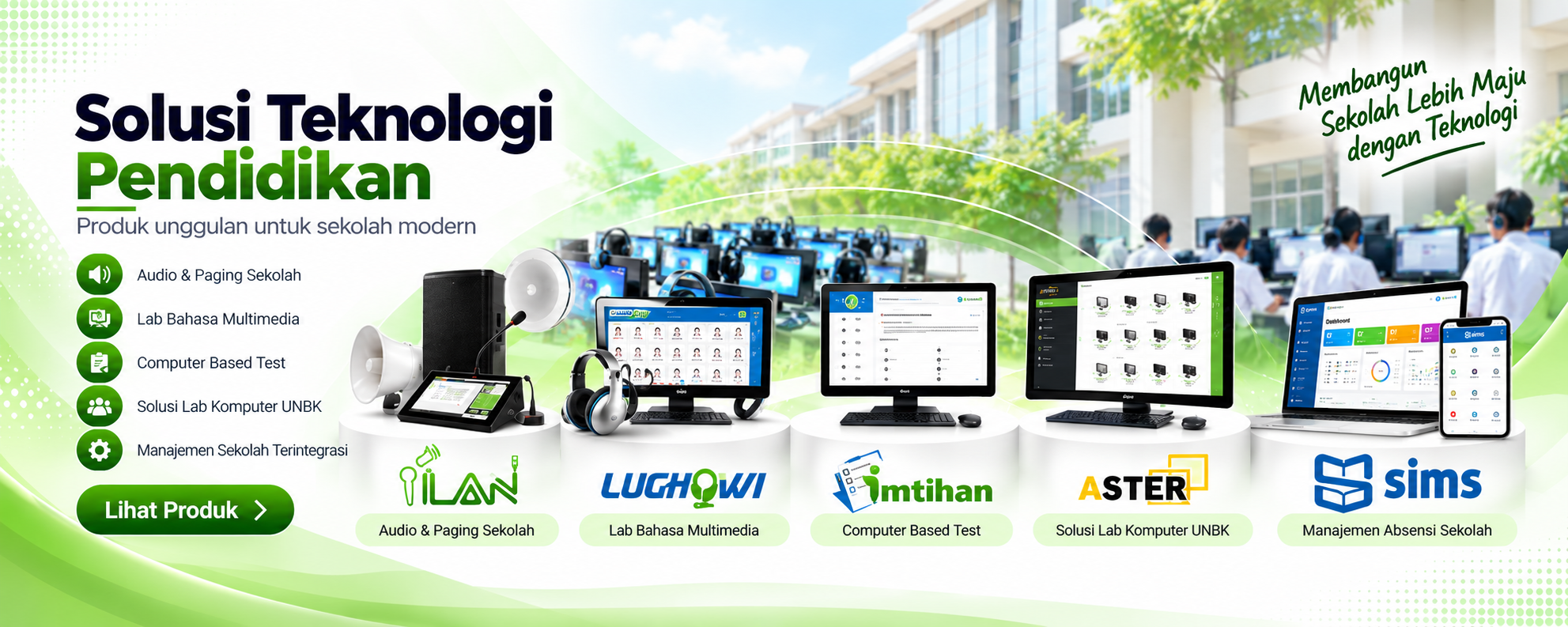 Produk ALJANNAH TEKNOLOGI SEJAHTERA: i’LAN, LUGHOWI, IMTIHAN, ASTER, dan SIMS